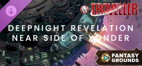 Fantasy Grounds - Deepnight Revelation 2: The Near Side of Yonder