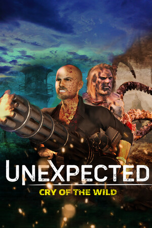UNEXPECTED: Cry of the Wild