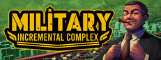 Military Incremental Complex