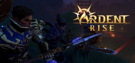 Ardent: Rise