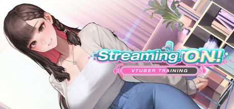 Streaming ON! VTuber Training