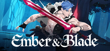Ember and Blade