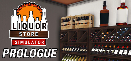 Liquor Store Simulator: Prologue — Steam header