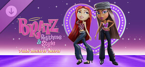 Bratz® Rythme & Style - Pack Roxxi et Nevra