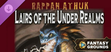 Fantasy Grounds - Rappan Athuk: Lairs of the Under Realms (5E)