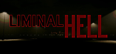 LIMINAL HELL — Steam header