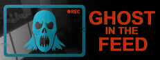 Ghost In The Feed