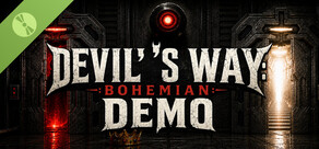 DEVIL'S WAY: BOHEMIAN Demo