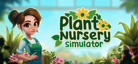 Plant Nursery Simulator Cover Image