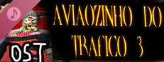 AVIÃOZINHO DO TRÁFICO 3:ABRI UM PORTAL PRO INFERNO NA FAVELA TENTANDO REVIVER MIT AIA E PRECISO FECHAR Soundtrack