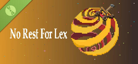 No Rest for Lex Demo
