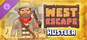 West Escape: Hustler DLC