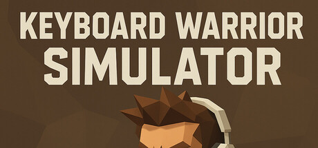 Keyboard Warrior Simulator Cover Image
