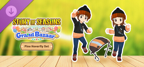 STORY OF SEASONS: Grand Bazaar - Pine Hoverfly Set