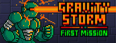 Gravity Storm - First Mission