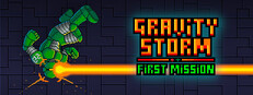 Gravity Storm: First Mission