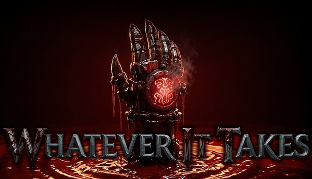 Whatever It Takes on Steam