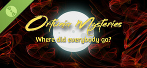 Ortunia Mysteries: Where Did Everybody Go? Demo