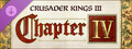 Crusader Kings III: Chapter IV