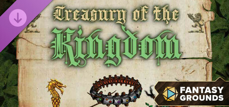 Fantasy Grounds - Treasury of the Kingdom