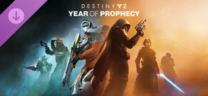 Destiny 2: Year of Prophecy