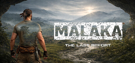 MALAKA: The Last Report