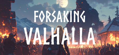 Forsaking Valhalla