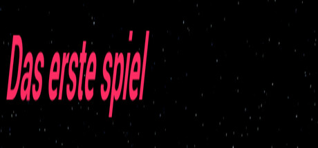 Das erste spiel.
