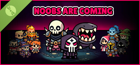 Noobs Are Coming DEMO
