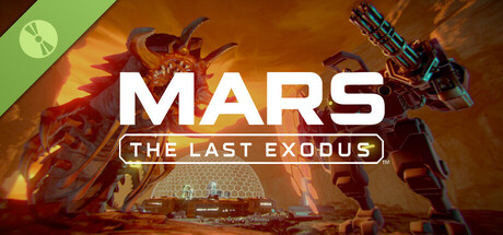 MARS: The Last Exodus Demo