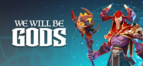 We Will Be Gods Cover Image