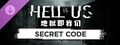 Hell is Us 地狱即我们 - Secret Code