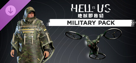 Hell is Us 地狱即我们 - Military Pack