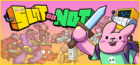 Slot or Not — Steam header