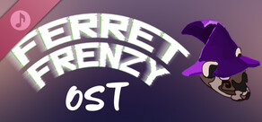 Ferret Frenzy - OST