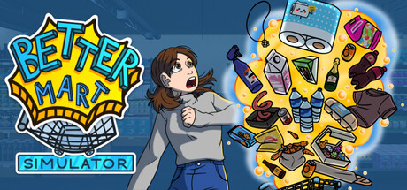 Better Mart Simulator — Steam header