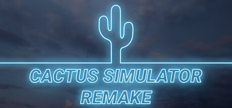 Cactus Simulator Remake