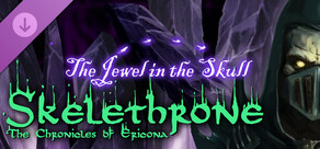 Skelethrone: The Chronicles of Ericona - The Jewel in the Skull