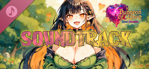 SOUNDTRACK - Dungeon Of Love