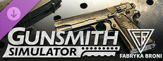 Gunsmith Simulator - Fabryka Broni DLC