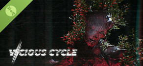 Vicious Cycle Demo