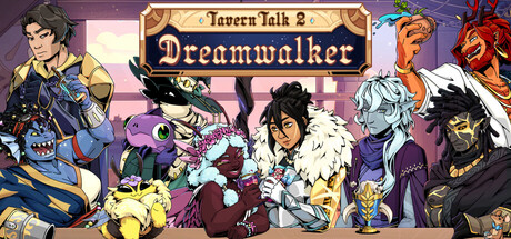 Tavern Talk Stories: Dreamwalker — Steam header