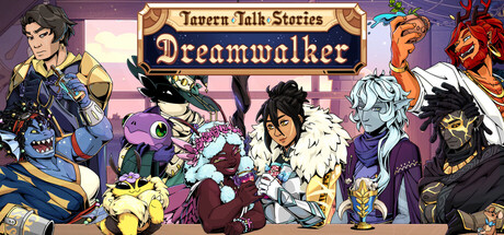 Tavern Talk Stories: Dreamwalker