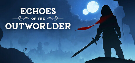 Echoes of the Outworlder Cover Image