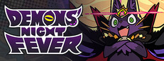 DEMONS NIGHT FEVER