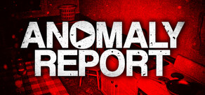 Anomaly Report