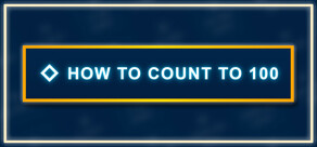 How to Count to 100