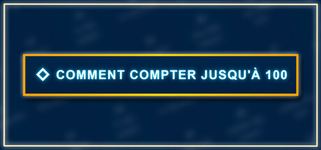 Comment compter jusqu’à 100