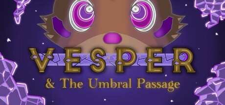 Vesper and The Umbral Passage