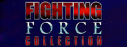Fighting Force Collection